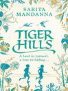 Tiger Hills (eBook)